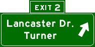 Exit 2: Lancaster Dr., Turner