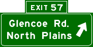 Exit 57: Glencoe Rd., North Plains