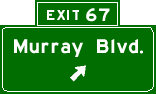Exit 67: Murray Blvd.