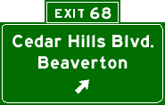 Exit 68: Cedar Hills Blvd., Beaverton