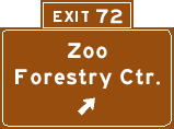 Exit 72: Zoo, Forestry Center